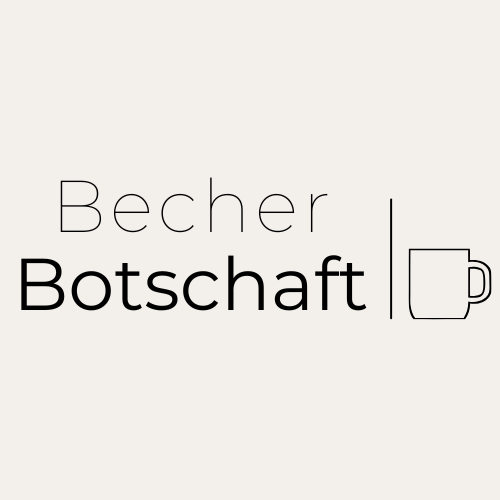 Becher Botschaft